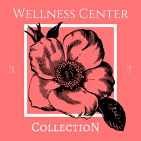 Spa Ensemble - Wellness Center Collection 2019: Sauna & Hammam Music