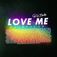 Go Go Berlin - Love Me