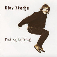 Olav Stedje - Bot og bedring