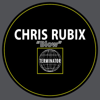 Chris Rubix - Blow