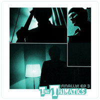 The Trimatics - Finally! EP 3