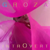 GROZA - Интроверт