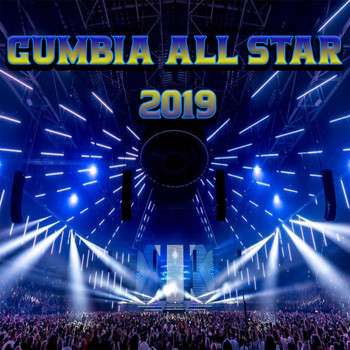 Various Artists - Cumbia All Star 2019