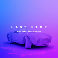 Mogul - Last Stop