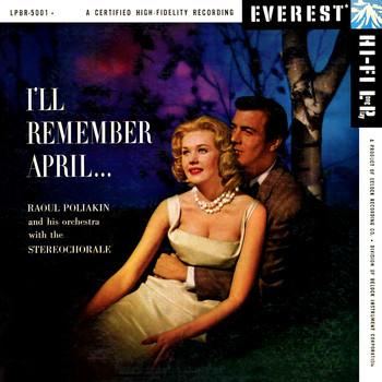 Raoul Poliakin And His Orchestra - I'll Remember April