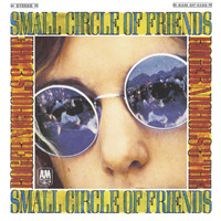 Roger Nichols & The Small Circle of Friends - Roger Nichols & The Small Circle Of Friends