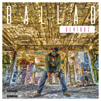 Deviouz - Ballad (Explicit)