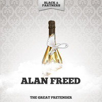 Alan Freed - The Great Pretender