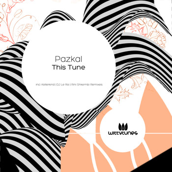 Pazkal - This Tune (Remixes)