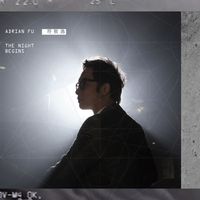 符致逸 - The Night Begins
