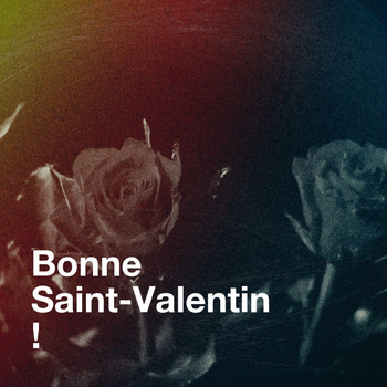 Variété Française, 50 Tubes Du Top, Chansons d'amour - Bonne saint-valentin !