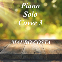 Mauro Costa - Piano Solo Cover 3