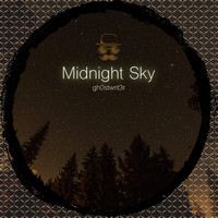 Gh0stwrit3r - Midnight Sky