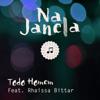 Na Janela - Todo Homem (feat. Rhaissa Bittar)