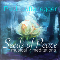 Paul Luftenegger - Seeds of Peace