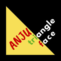 Anju - Triangle Face