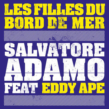 Salvatore Adamo - Les filles du bord de mer