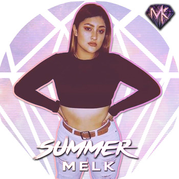 Melk - Summer