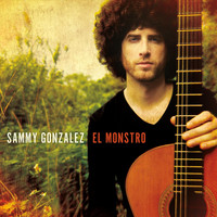 Sammy Gonzalez - El Monstro