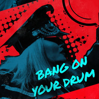 Destineak - Bang on Your Drum