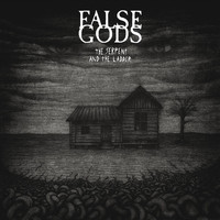 False Gods - The Serpent and the Ladder