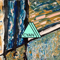 Cyan - Cyan (Explicit)