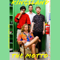 Kingsland - The Motto