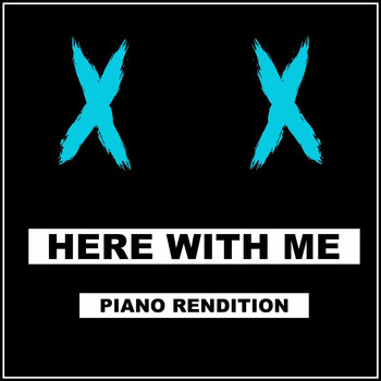 The Blue Notes - Here With Me (Piano Rendition)