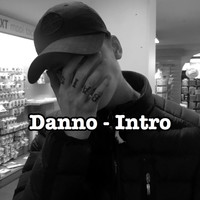 Danno - Intro (Explicit)