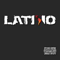 Latino - Latino (Explicit)