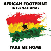 African Footprint International - Take Me Home