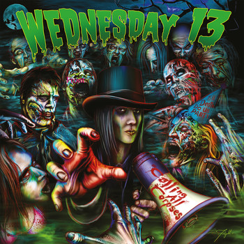 Wednesday 13 - Calling All Corpses (Explicit)