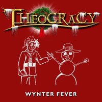 Theocracy - Wynter Fever