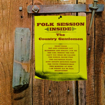 The Country Gentlemen - Folk Session Inside