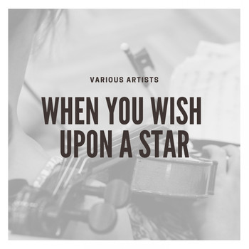 Various Artists - When You Wish Upon a Star