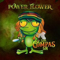 Los Compas SN - Power Flower