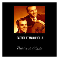 Patrice Et Mario - Patrice et mario, vol. 3