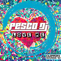 Pesco DJ - Love Me