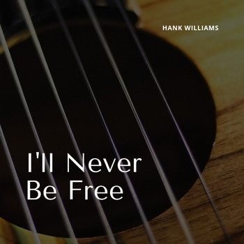 Various Artists - I'll Never Be Free