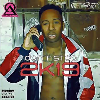 Omar Aura - Don't Stop (Explicit)