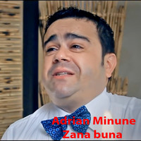Adrian Minune - Zâna Bună