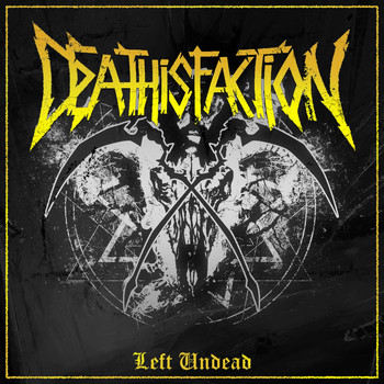 Deathisfaction - Left Undead