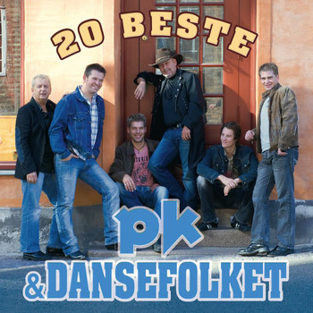 Pk & Dansefolket - 20 Beste