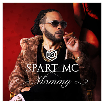 Spart Mc - Mommy (Radio Edit)