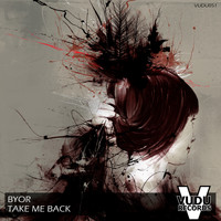 BYOR - Take Me Back (Club Mix)