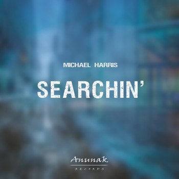Michael Harris - Searchin'