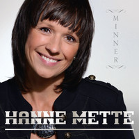 Hanne Mette - Minner