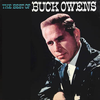 Buck Owens - The Best of Buck Owens