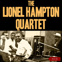 The Lionel Hampton Quartet - The Lionel Hampton Quartet (EP Of 1953)