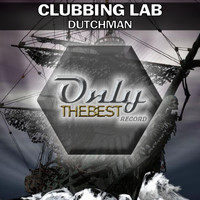 Clubbing Lab - Dutchman